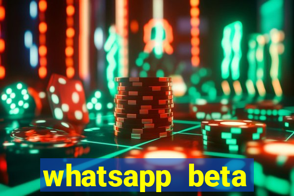 whatsapp beta mirror apk